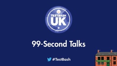 Discover what inspired TestBash UK 2022 attendees  in our 99 Second Talks image