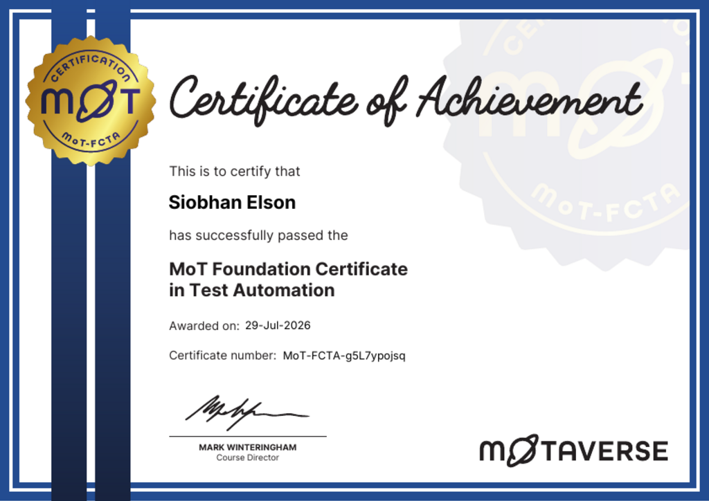 MoT Foundation Certificate in Test Automation certificate awarded to Siobhan Elson image
