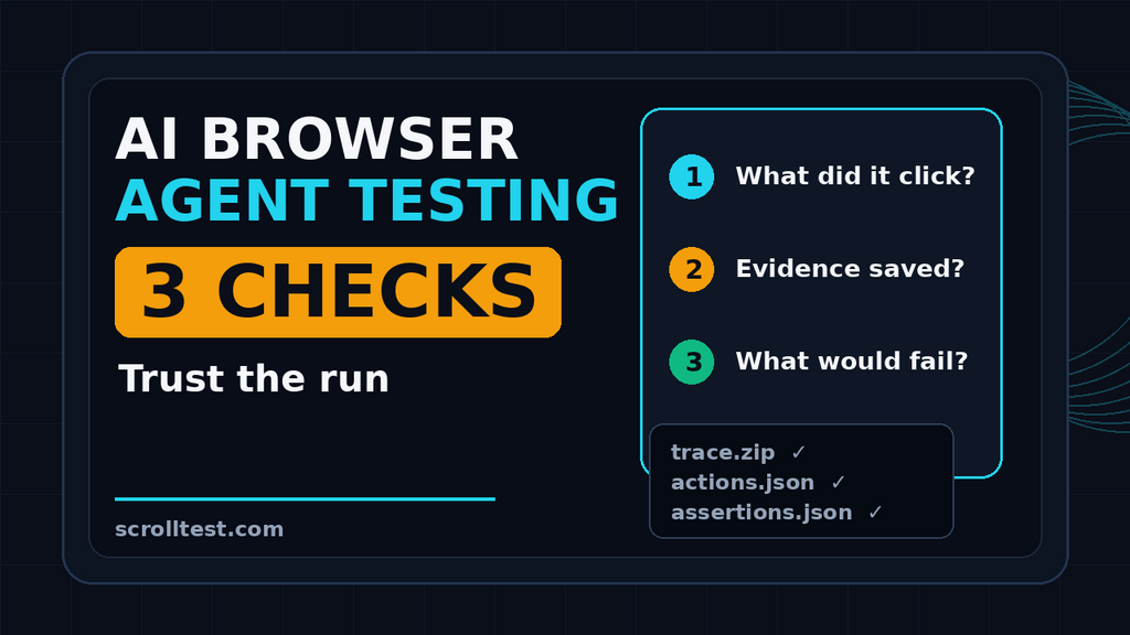 AI Browser Agent Testing: 3 Checks Before Trust image image