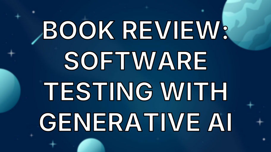Book Review: Software Testing with Generative AI image