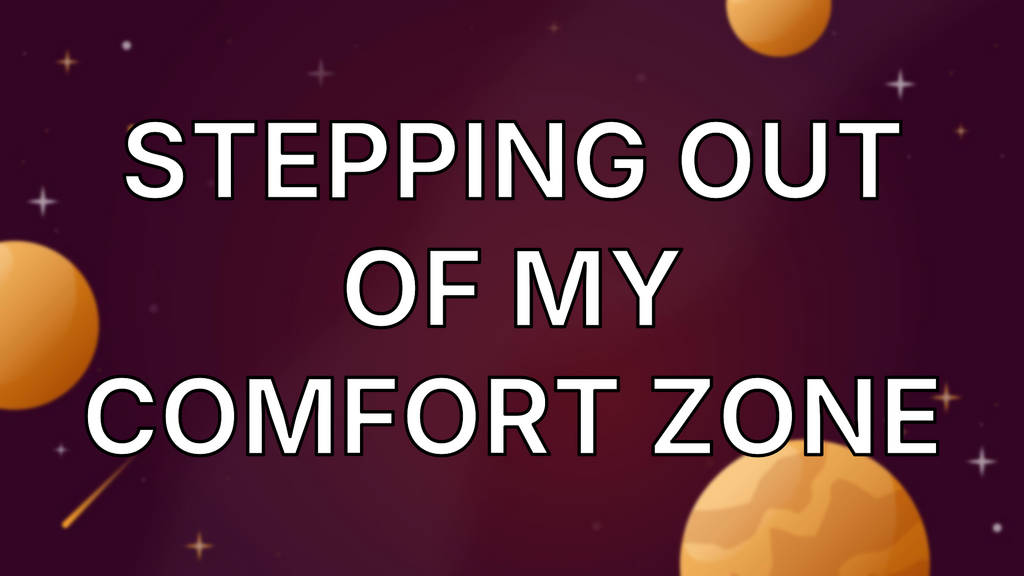 Stepping out of my comfort zone image