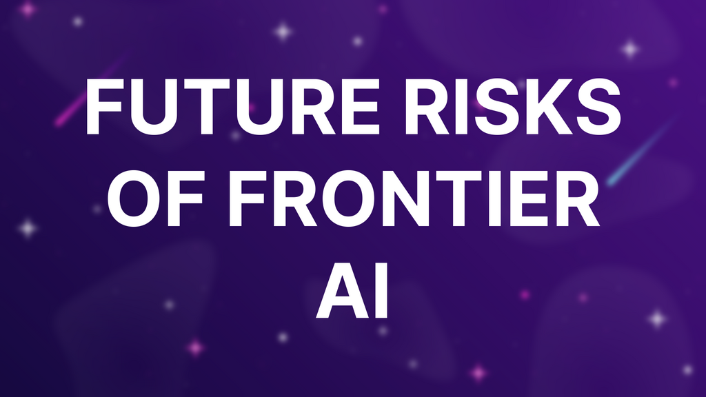 Future Risks of Frontier AI image