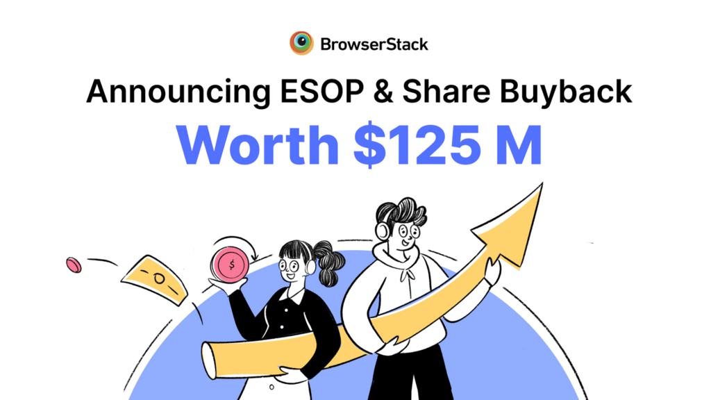 BrowserStack Announces $125M ESOP and Share Buyback image image