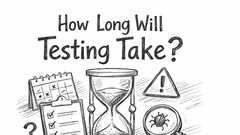 How Long Will Testing Take? image