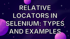 Relative Locators in Selenium: Types and Examples image