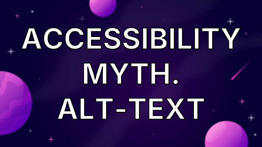 Accessibility myth. Alt-text image