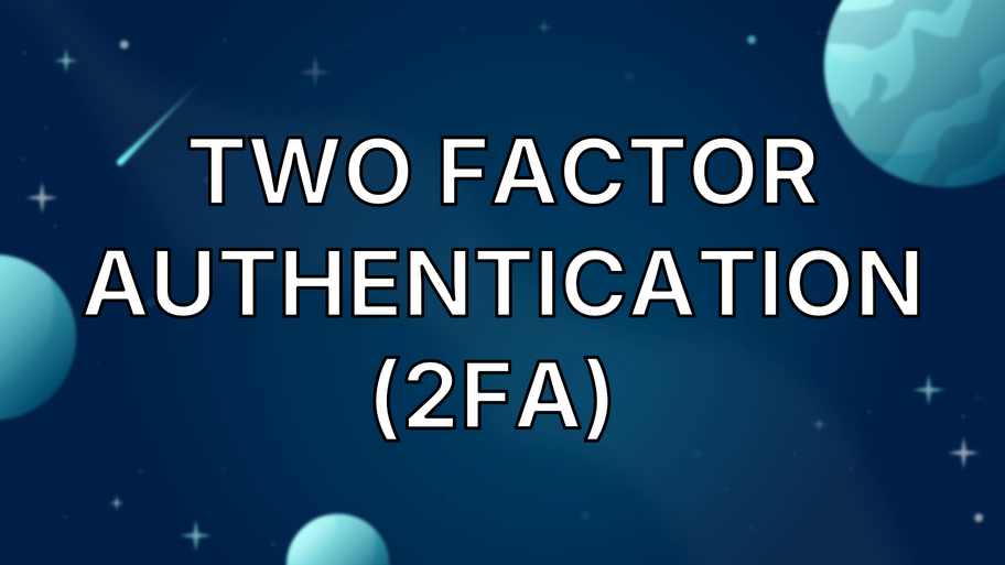 Two Factor Authentication (2FA)  image