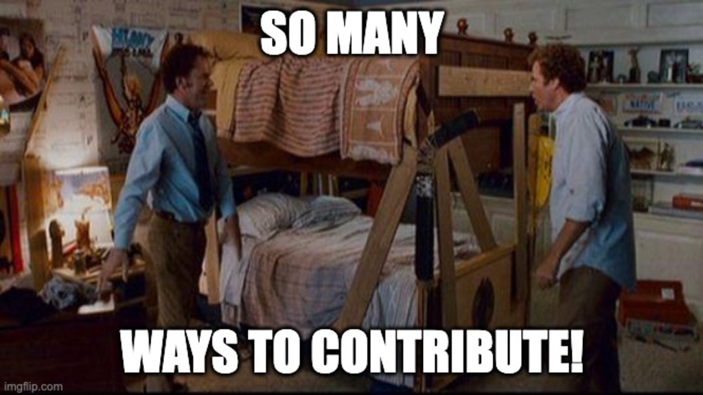Image from the movie Step Brothers, where they attempt to build a bunk bed. Instead of the text, "So many activities", the text has been replaced with "So many ways to contribute". This applies to the many ways people can contribute to the Ministry of Testing Community. 