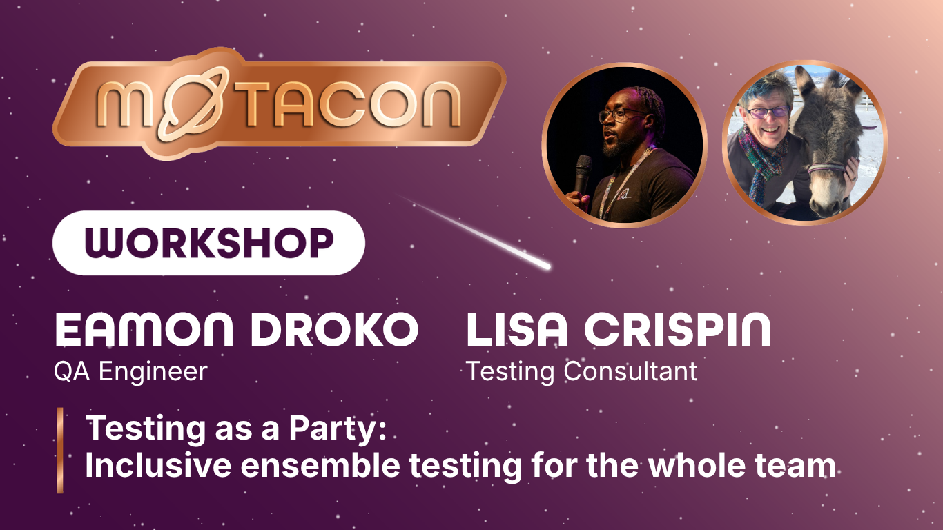 An event graphic for a MoTaCon workshop titled "Testing as a Party: Inclusive ensemble testing for the whole team." S... image