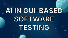 AI in GUI-Based Software Testing image