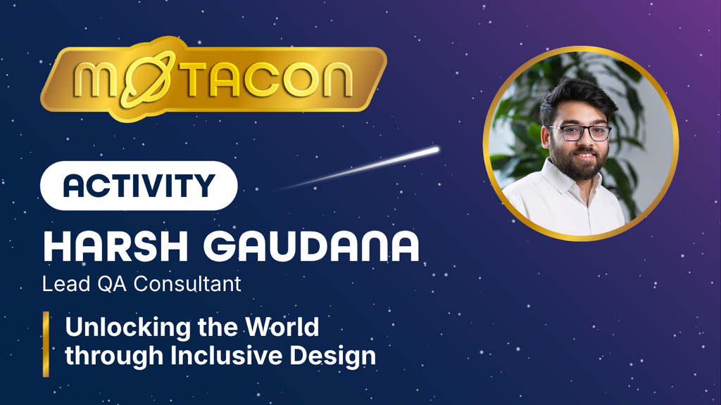 A promotional graphic for a MoTaCon Activity titled "Unlocking the World through Inclusive Design." 
This image feat... image
