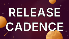Release Cadence image