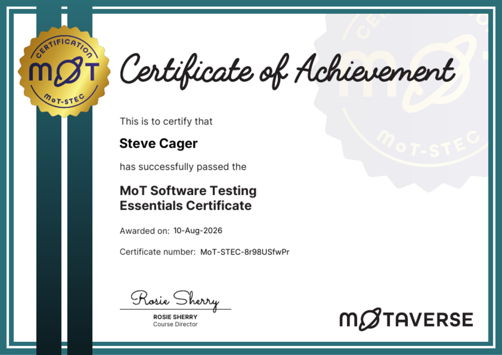 MoT Software Testing Essentials Certificate certificate awarded to Steve Cager image