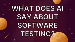 What does AI say about software testing? image