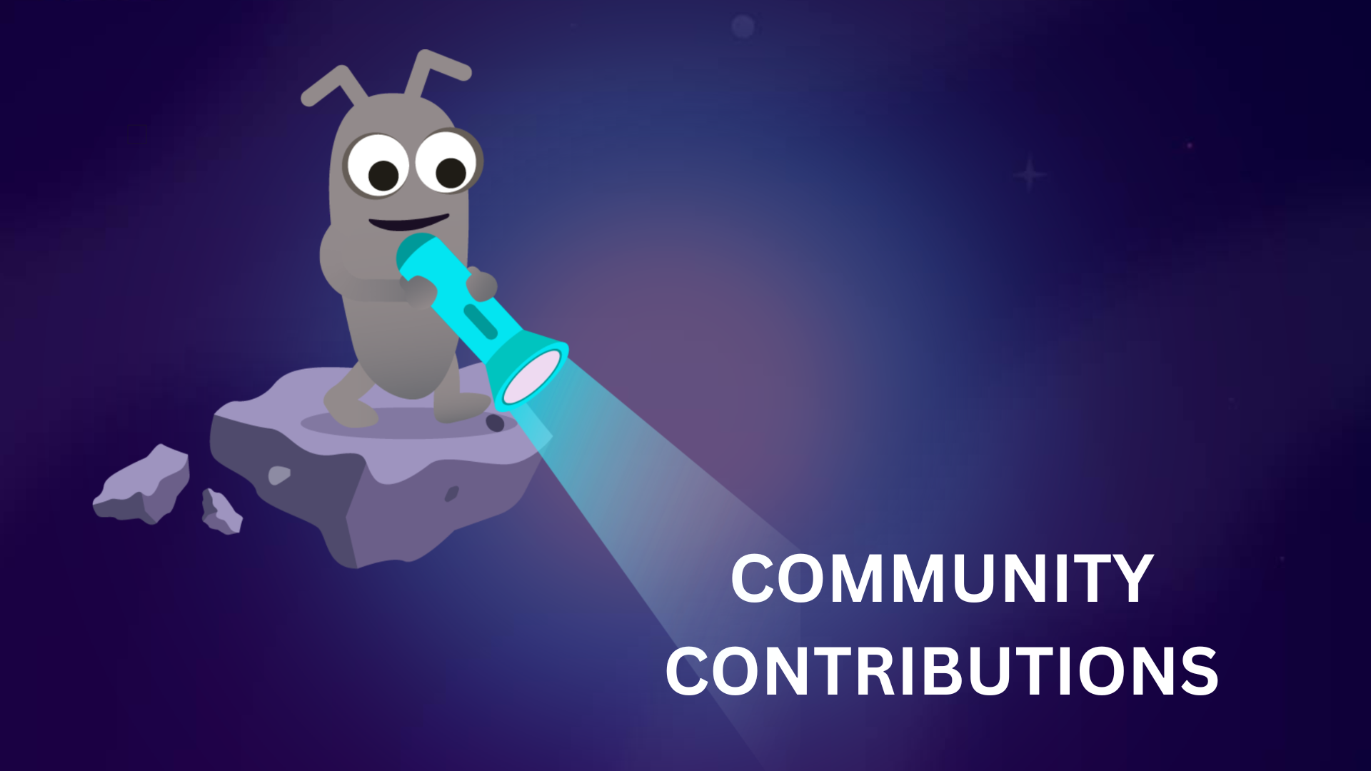 Community contributions as a super power. Start small. Shine bright. image