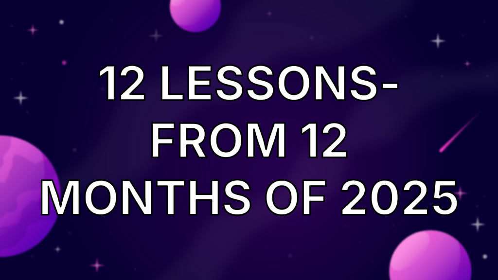 12 Lessons- From 12 Months of 2025 image