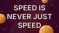 Speed Is Never Just Speed image