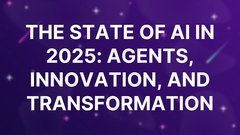 The state of AI in 2025: Agents, innovation, and transformation image