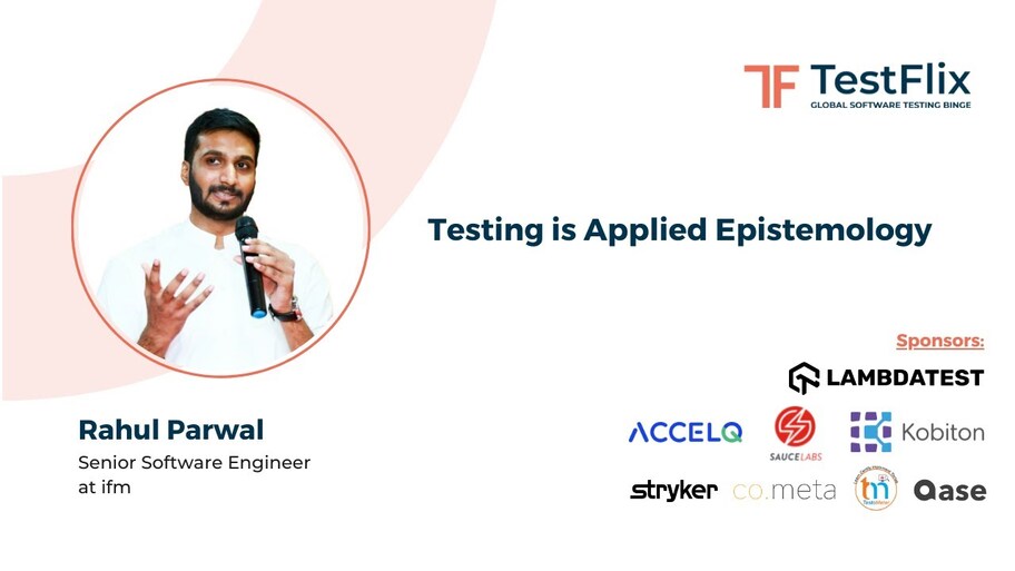 "Testing is Applied Epistemology" by Rahul Parwal image