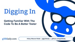 Getting Familiar with Code to be a Better Software Tester image