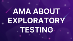 What helps you stay disciplined about exploratory testing? image