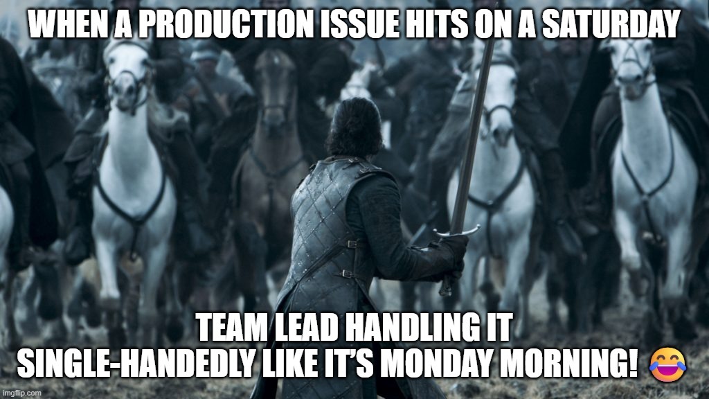 Team lead tackles a production issue single-handedly on a Saturday, saving the day. image