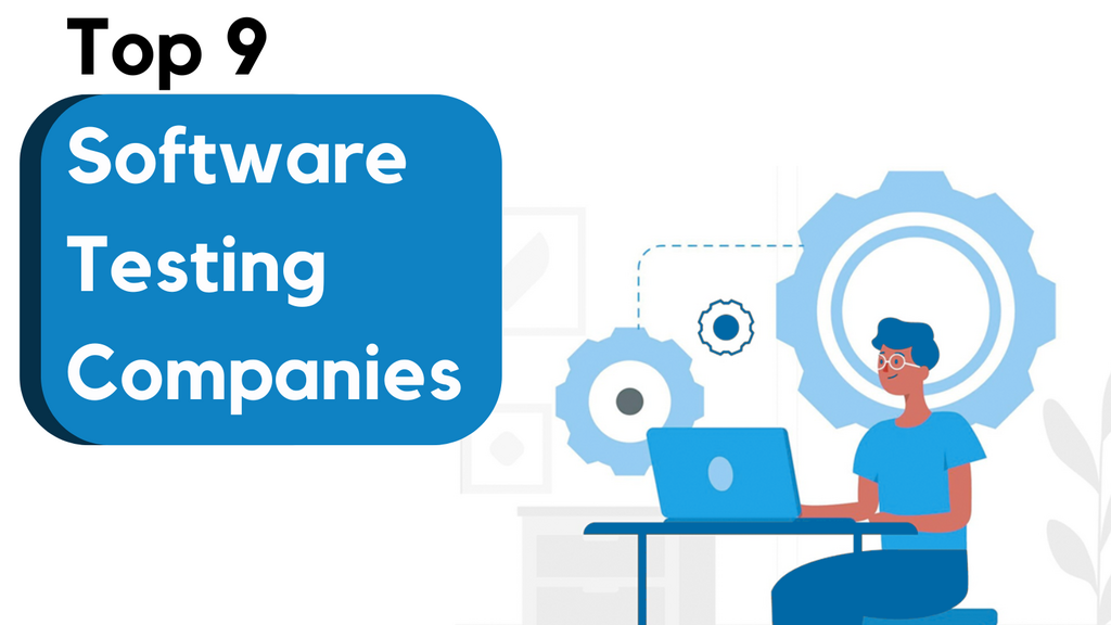 9 of the Top Software Testing Companies image image