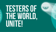 Testers of the world unite! image