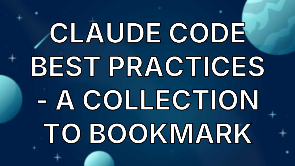 Claude Code Best Practices - a collection to bookmark image
