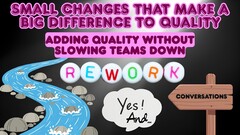 The Small Changes Series: Ep2 - Adding Quality Without Slowing Your Teams Down image
