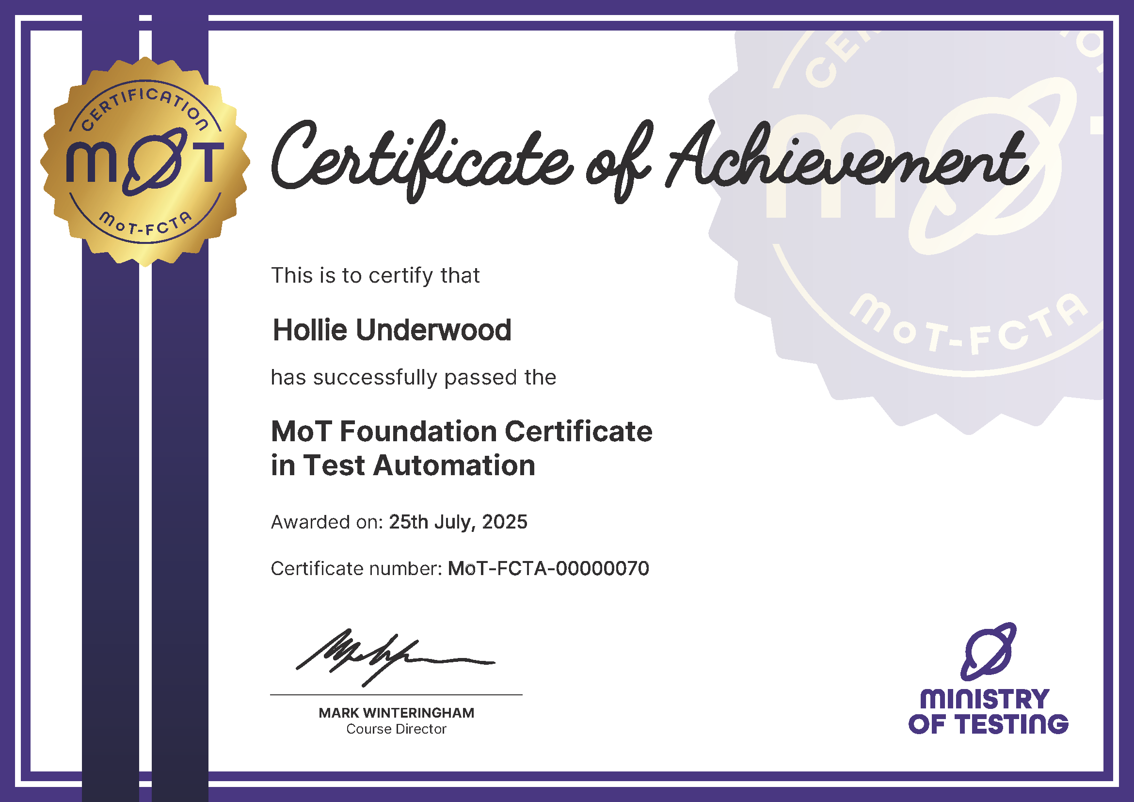 MoT Foundation Certificate in Test Automation certificate awarded to Hollie Underwood