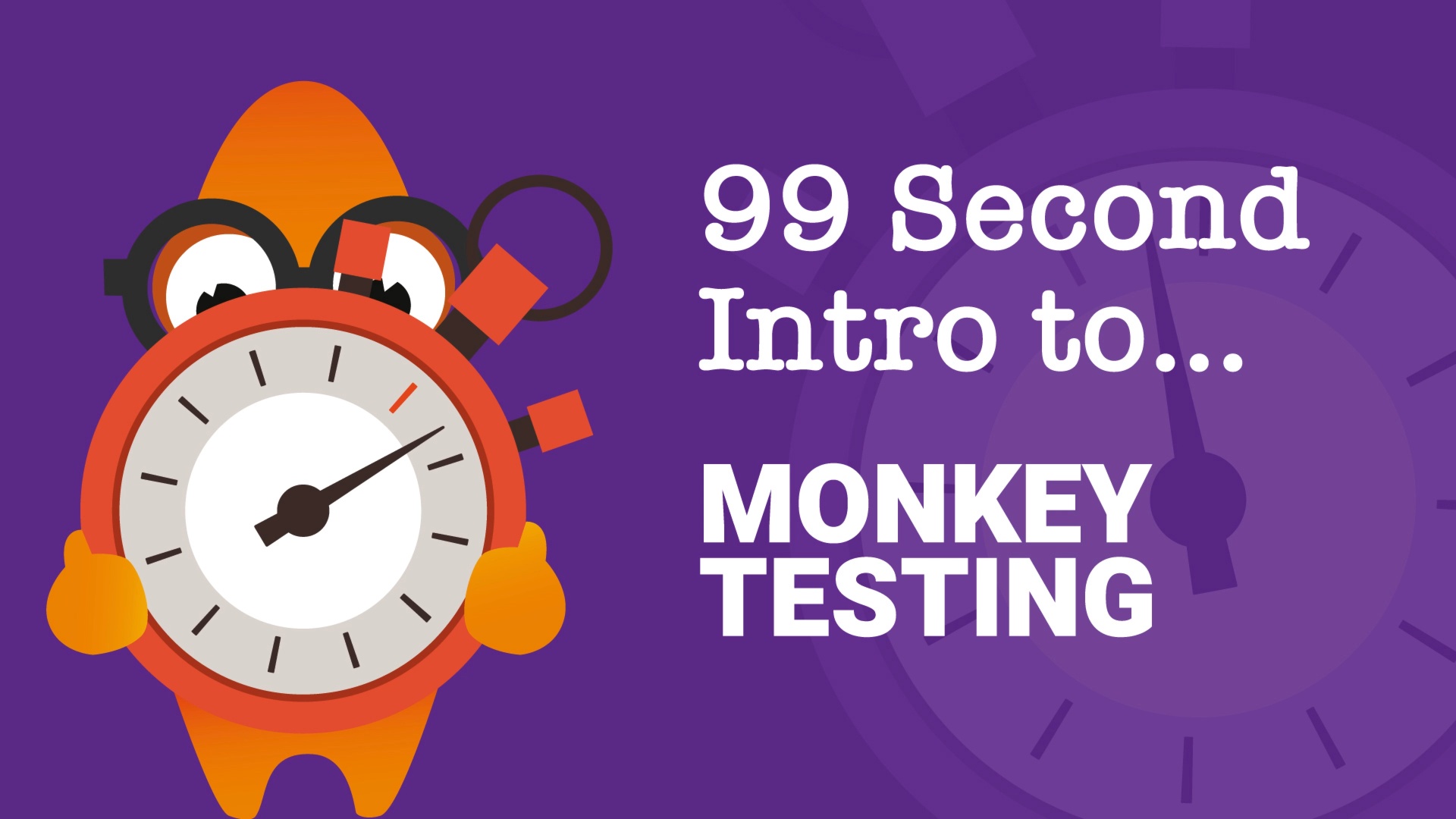 99-Second Introduction: What is Monkey Testing? | Ministry of Testing