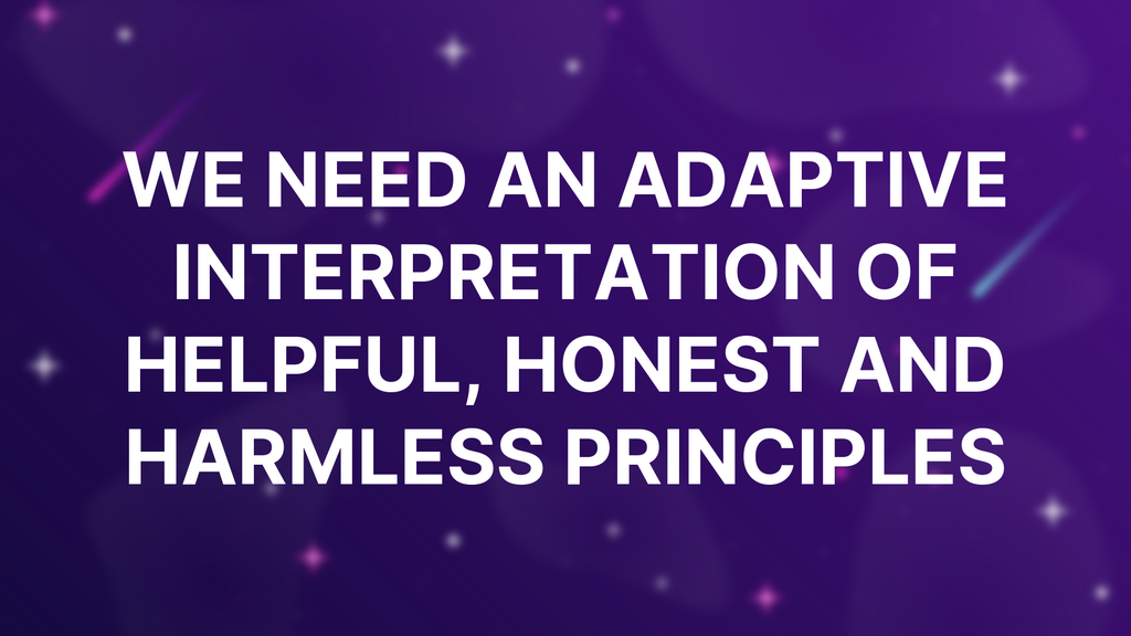 We need an adaptive interpretation of helpful, honest and harmless principles image