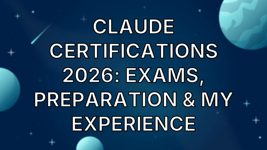 Claude Certifications 2026: Exams, Preparation & My Experience image