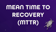 Mean time to recovery (MTTR) image