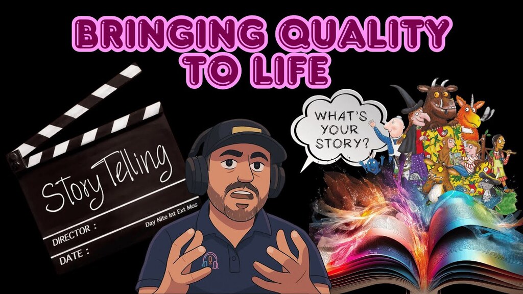Bringing Quality to Life - The Art of Storytelling image