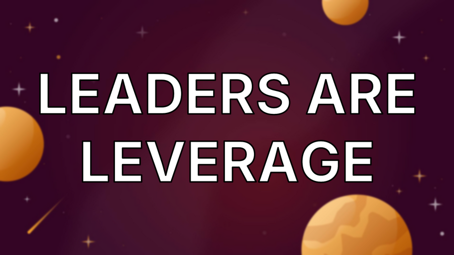 Leaders Are Leverage image