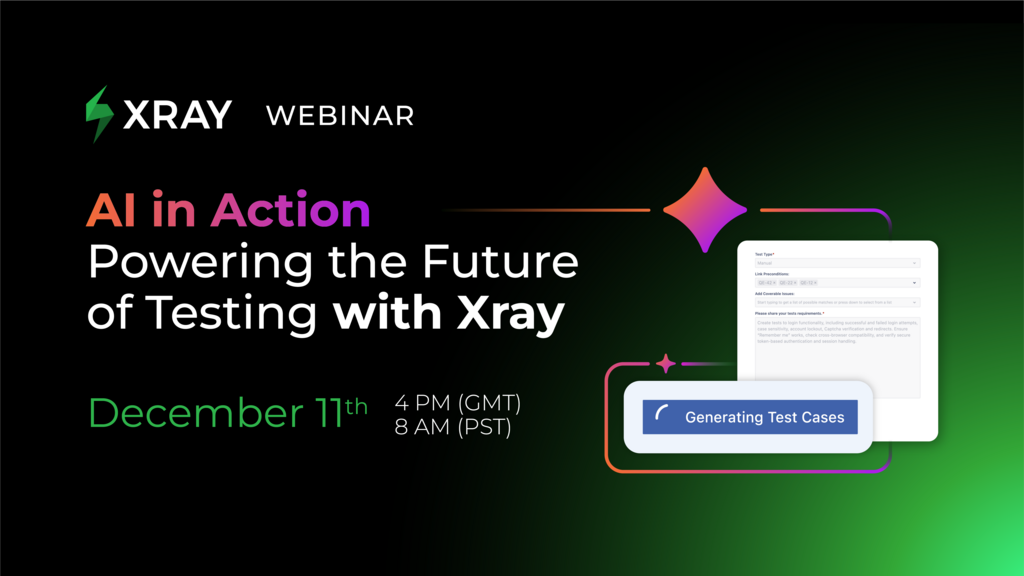 AI in Action: Powering the Future of Testing with Xray image