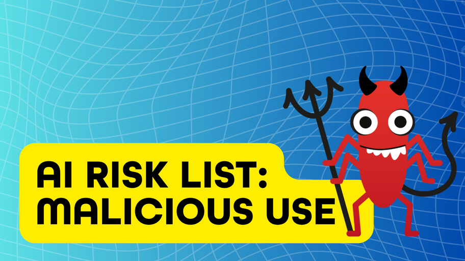 The AI Risk Deck: Malicious Use (4) image