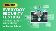 Learn how to build security into your day-to-day testing! image