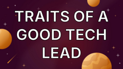 Traits of a good Tech Lead image