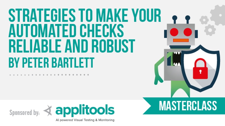 Strategies to Make Your Automated Checks Reliable and Robust image