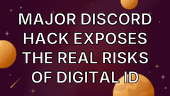 Major Discord hack exposes the real risks of digital ID image