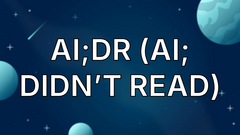 AI;DR (AI; Didn’t Read) image
