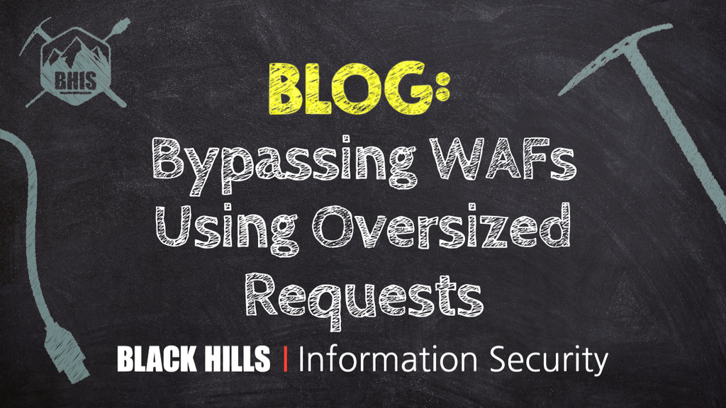 Bypassing WAFs Using Oversized Requests image
