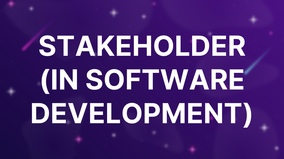 Stakeholder (in Software Development) image