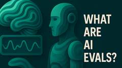What Are AI Evals? image