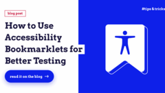 How to Use Accessibility Bookmarklets for Better Testing  image
