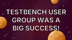 TestBench User Group was a big success! image