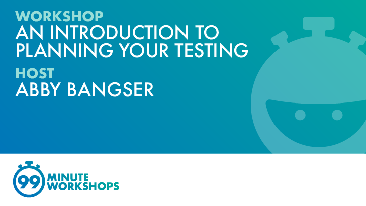 Essentials: An Introduction To Planning Your Testing banner image